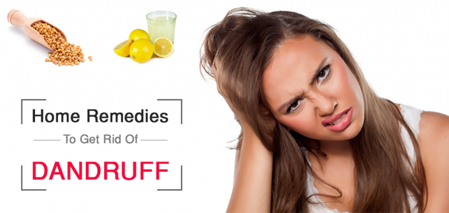 How To Get Rid Of Dandruff 10 Easy Home Remedies 