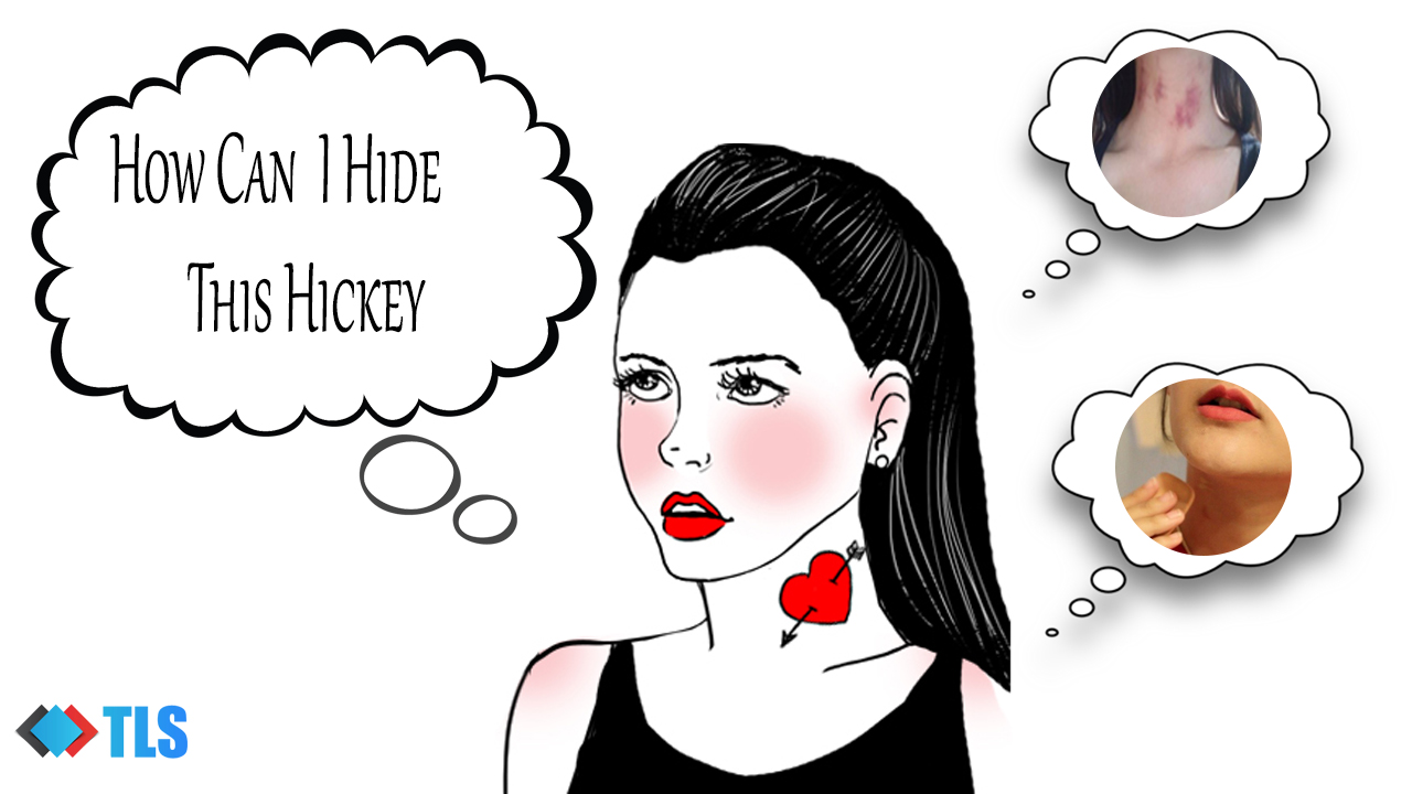 how to hide a hickey