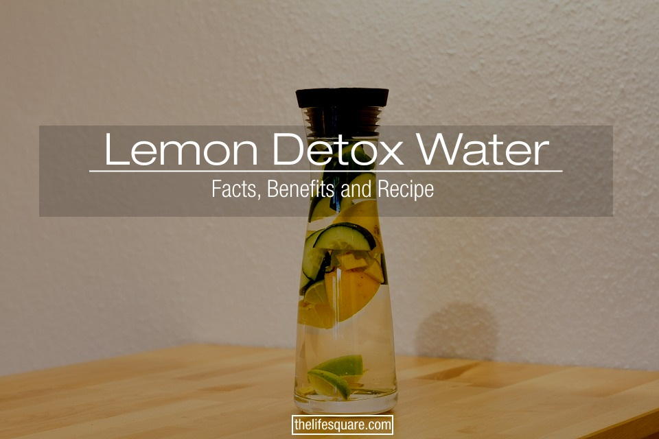 Know Everything About Lemon Water Detox